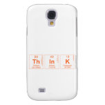 Think  Samsung Galaxy S4 Cases