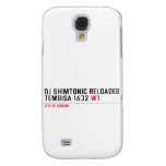 Dj shimtonic reloaded Tembisa 1632  Samsung Galaxy S4 Cases