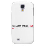 Speakers Corner:  Samsung Galaxy S4 Cases