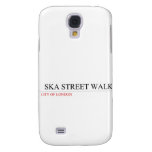   SKA STREET WALK  Samsung Galaxy S4 Cases