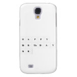 Happy
 Birthday
 Sir  Samsung Galaxy S4 Cases