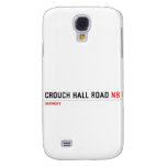 Crouch Hall Road  Samsung Galaxy S4 Cases