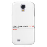 Slakterigatan 10  Samsung Galaxy S4 Cases