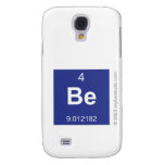 Be  Samsung Galaxy S4 Cases