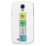Be
 Rn
 I
 E  Samsung Galaxy S4 Cases