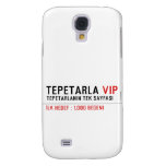 TEPETARLA  Samsung Galaxy S4 Cases