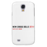 NEW CROSS DOLLS  Samsung Galaxy S4 Cases