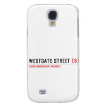Westgate Street  Samsung Galaxy S4 Cases