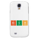 Bruh  Samsung Galaxy S4 Cases