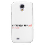 I strongly rep  Samsung Galaxy S4 Cases