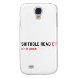 Shithole Road  Samsung Galaxy S4 Cases