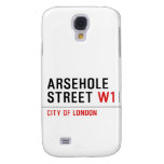 Arsehole Street  Samsung Galaxy S4 Cases