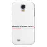 Continuous Improvement Street  Samsung Galaxy S4 Cases
