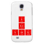 I
 Lv
 you  Samsung Galaxy S4 Cases