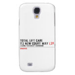 Total Lift Care 113 New Court Way  Samsung Galaxy S4 Cases