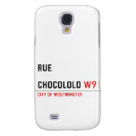 Rue  chocololo  Samsung Galaxy S4 Cases