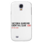 VICTORIA GARDENS  COCKTAIL CLUB   Samsung Galaxy S4 Cases
