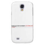 Njabulo and lebo's relationship  Samsung Galaxy S4 Cases