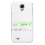 Matthew st  Samsung Galaxy S4 Cases