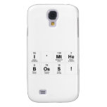 I'mthe
 boss!  Samsung Galaxy S4 Cases