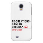 Re-creations- Damian  Chrobak  Samsung Galaxy S4 Cases