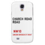 CHURCH ROAD ROAD      Samsung Galaxy S4 Cases