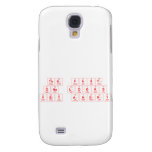 The first
 o|ne looks
 very angry  Samsung Galaxy S4 Cases