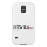 PORTOBELLO ROAD SCHOOL OF ENGLISH  Samsung Galaxy S5 Cases
