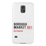 Borough Market  Samsung Galaxy S5 Cases