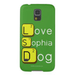 Love
 Sophia
 Dog
   Samsung Galaxy S5 Cases
