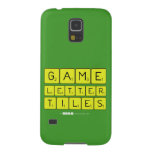Game
 Letter
 Tiles  Samsung Galaxy S5 Cases
