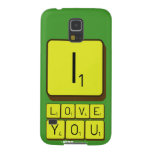 I
 LOVE
 YOU  Samsung Galaxy S5 Cases