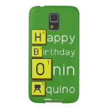 Happy
 Birthday
 Onin
 Aquino  Samsung Galaxy S5 Cases