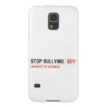 Stop Bullying   Samsung Galaxy S5 Cases