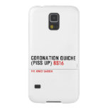 Coronation Quiche  (piss up)  Samsung Galaxy S5 Cases