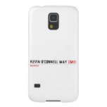 Kevin o'cONNELL WAY  Samsung Galaxy S5 Cases
