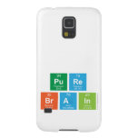 
 pure
 brain  Samsung Galaxy S5 Cases