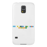 COMO TE TRATA EL DIA
 CHINCHU? 
   Samsung Galaxy S5 Cases