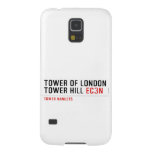 Tower of London Tower Hill  Samsung Galaxy S5 Cases