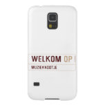 Welkom  Samsung Galaxy S5 Cases