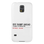 off Ramp ahead  Samsung Galaxy S5 Cases