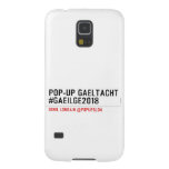 Pop-Up Gaeltacht #Gaeilge2018  Samsung Galaxy S5 Cases