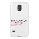 Don Nazzyjazy   Samsung Galaxy S5 Cases