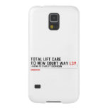 Total Lift Care 113 New Court Way  Samsung Galaxy S5 Cases