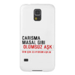 CaRiSMa  MaSaL GiBi   Samsung Galaxy S5 Cases