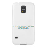 Hay gente buscando la felicidad y otros creandola
 
 Vive y permite vivir
 
 Vive tu vida deseada
 
   Samsung Galaxy S5 Cases