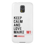 Keep Calm And  Love  Maike   Samsung Galaxy S5 Cases