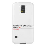 Jenny lives on pancake Street  Samsung Galaxy S5 Cases