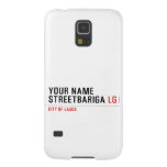 Your Name StreetBariga  Samsung Galaxy S5 Cases