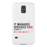 It managed  services  Samsung Galaxy S5 Cases